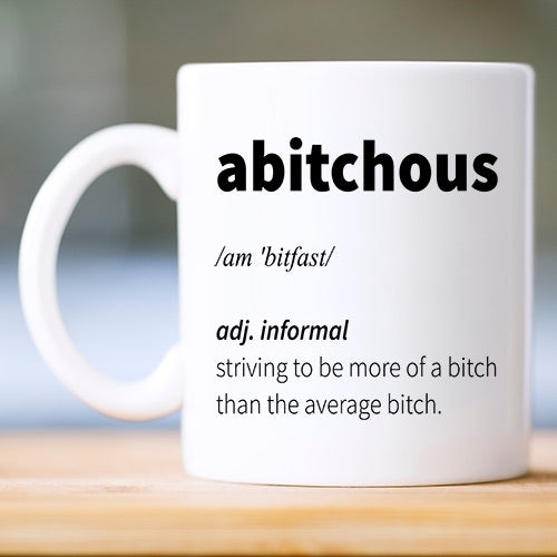 Abitchous Mug or Travel mug