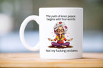 Inner Peace Humour Mug
