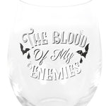 Blood Of My Enemies Stemless Wine Glass