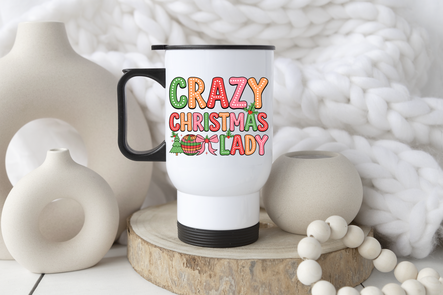 Crazy Christmas Lady Mug or Travel Mug