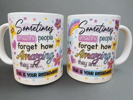 Amazing Reminder Mug