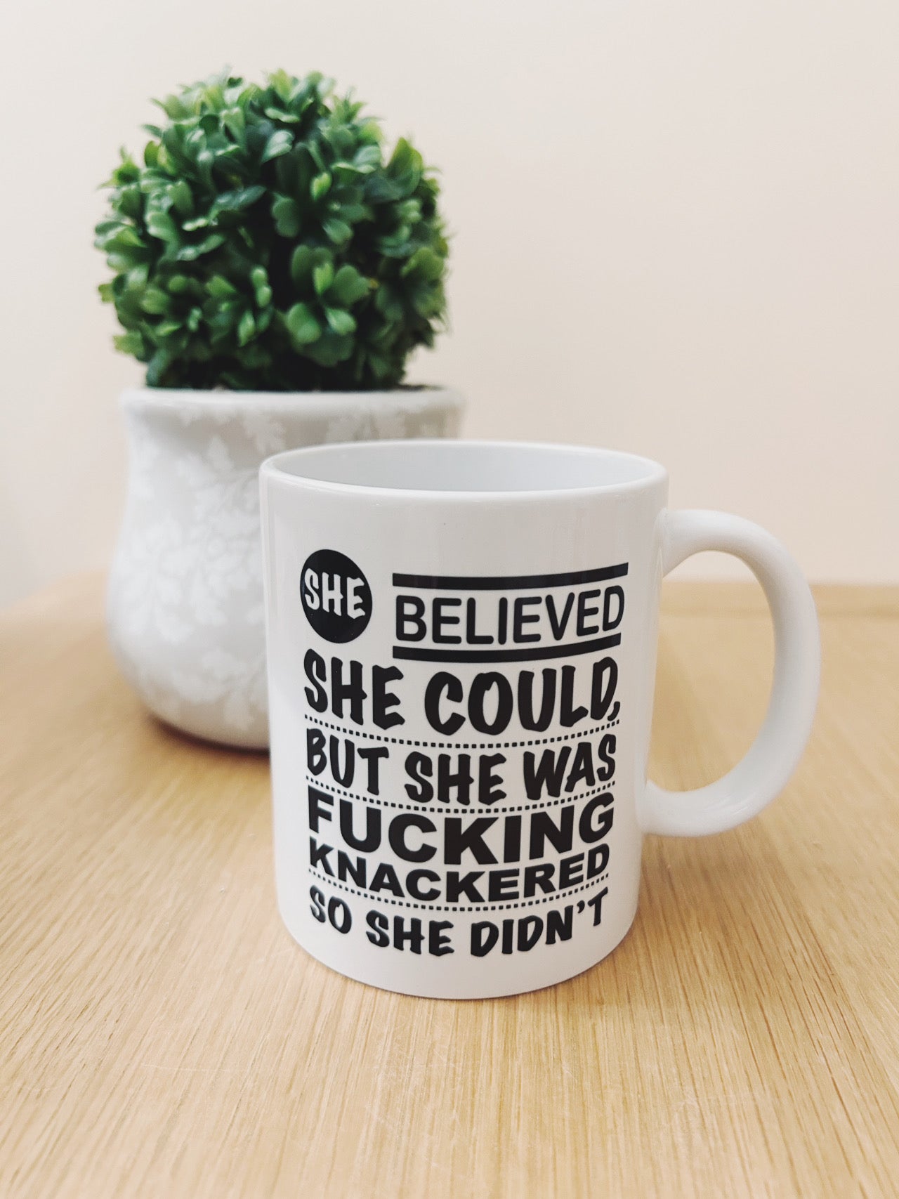 She Believed She Could ...... Mug or Travel Mug