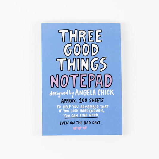 Three Good Things..... Note Pad